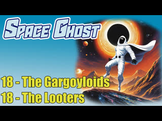 18 - the gargoyloids-the looters